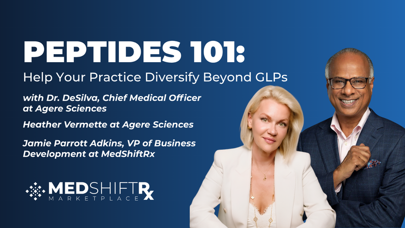 Peptide 101: Help Your Practice Diversify Beyond GLPs